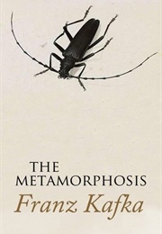 The Metamorphosis (Franz Kafka)