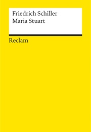 Maria Stuart / Mary Stuart (Friedrich Schiller)