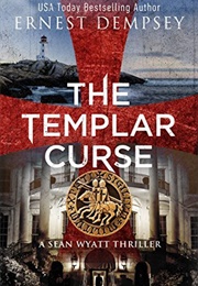 The Templar Curse (Ernest Dempsey)