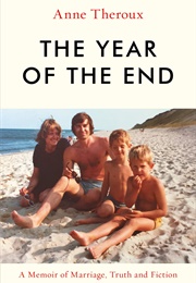 The Year of the End (Anne Theroux)