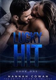 Lucky Hit (Hannah Cowan)