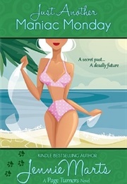 Just Another Maniac Monday (Jennie Marts)