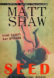Seed (Matt Shaw)