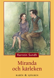 Miranda Och Kärleken (Kerstin Sundh)