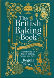 The British Baking Book (Regula Ysewijn)