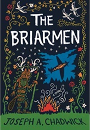 The Briarmen (Joseph a Chadwick)