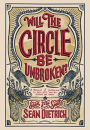 Will the Circle Be Unbroken (Sean Dietrich)