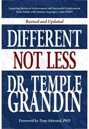 Different...Not Less (Temple Grandin)
