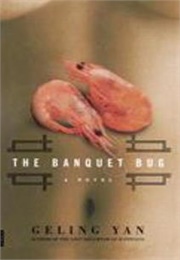 The Banquet Bug (Yan)