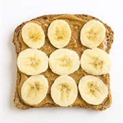 Toast With Peanut Butter and Banana