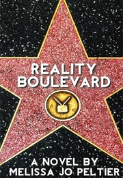 Reality Boulevard (Melissa Jo Peltier)