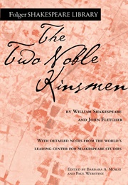 The Two Noble Kinsmen (1613)