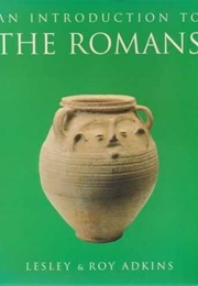 An Introduction to the Romans (Lesley & Roy Adkins)