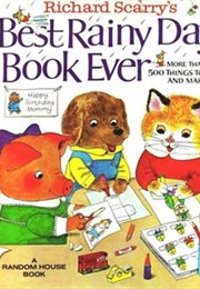 The Best Rainy Day Book Ever (Richard Scarry)