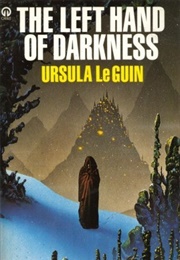 The Left Hand of Darkness (Ursula K. Le Guin)