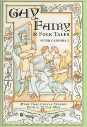 Gay Fairy & Folk Tales (Peter Cashorali)