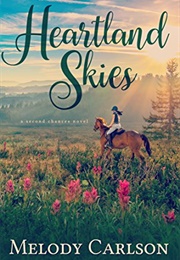 Heartland Skies (Melody Carlson)
