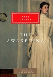 The Awakening: A Solitary Story (Kate Chopin)