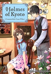 Holmes of Kyoto: Volume 2 (Mai Mochizuki)