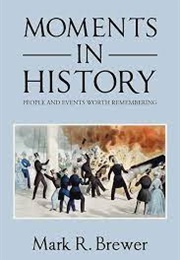 Moments in History (Brewer)