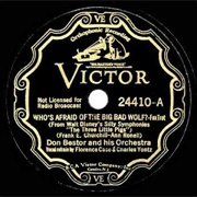 Who's Afraid of the Big Bad Wolf? - Don Bestor & His Orchestra