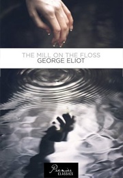 The Mill on the Floss (George Eliot)