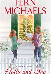Holly and Ivy (Fern Michaels)