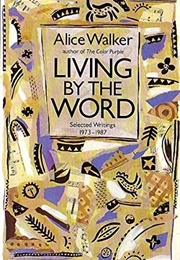 Living by the Word (Alice Walker)