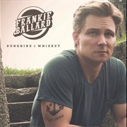 Young & Crazy - Frankie Ballard