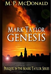 Mark Taylor: Genesis (M P Mcdonald)