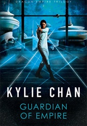 Guardian of Empire (Kylie Chan)