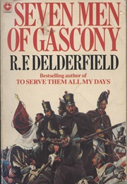 Seven Men of Gascony (R. F. Delderfield)