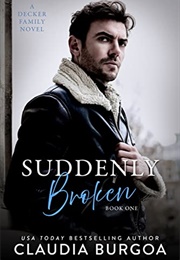 Suddenly Broken (Claudia Burgoa)