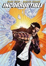 Incorruptible, Vol. 5 (Mark Waid)