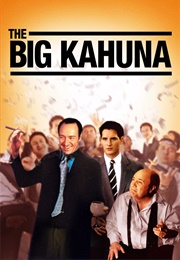 The Big Kahuna (1999)