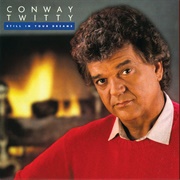 I Wish I Was Still in Your Dreams - Conway Twitty