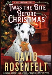 Twas the Bite Before Christmas (David Rosenfelt)