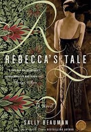 Rrebecca's Tale (Sally Beauman)