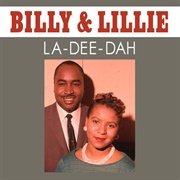 La Dee Dah - Billy and Lillie