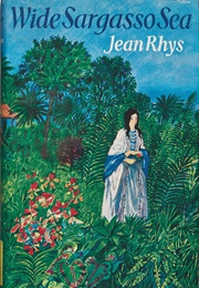 Wide Sargasso Sea (Jean Rhys)