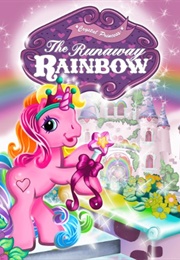 My Little Pony Crystal Princess: The Runaway Rainbow (2006)