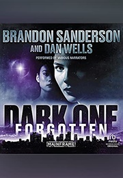 Dark One: Forgotten (Brandon Sanderson, Dan Wells)