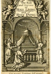 Rule and Exercises of Holy Dying (Jeremy Taylor)