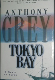 Tokyo Bay (Anthony Grey)