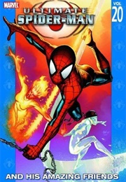Ultimate Spider-Man, Volume 20: And His Amazing Friends (Brian Michael Bendis)