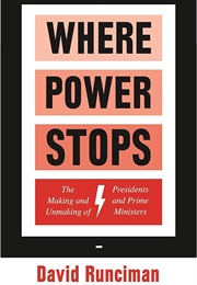 Where Power Stops (David Runciman)