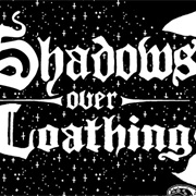 Shadows Over Loathing