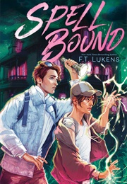 Spell Bound (F.T. Lukens)