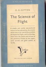 The Science of Flight (O G Sutton)