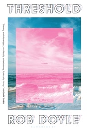 Threshold (Rob Doyle)